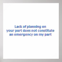 Lack of Planning Poster