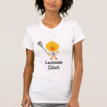 Lacrosse Chick T shirt