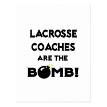 Lacrosse Coaches Are The Bomb! Post Cards