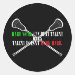 Lacrosse Motivation HardWork Sticker