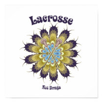 Lacrosse Not Drugs