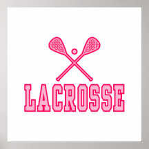 Lacrosse Pink Posters