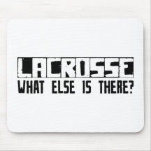 Lacrosse What Else Is There? Mouse Mats