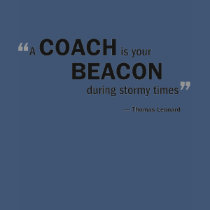 Ladies Baby Doll T - 'A coach is your beacon...' t-shirts