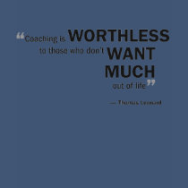 Ladies Baby Doll T - 'Coaching is worthless to...' t-shirts