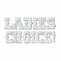 LADIES CHOICE! embroidered shirts by dancerbabe50 LADIES CHOICE! embroidered shirts
