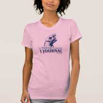 Ladies Classic T's (I Think, Therefore I Journal) t-shirts