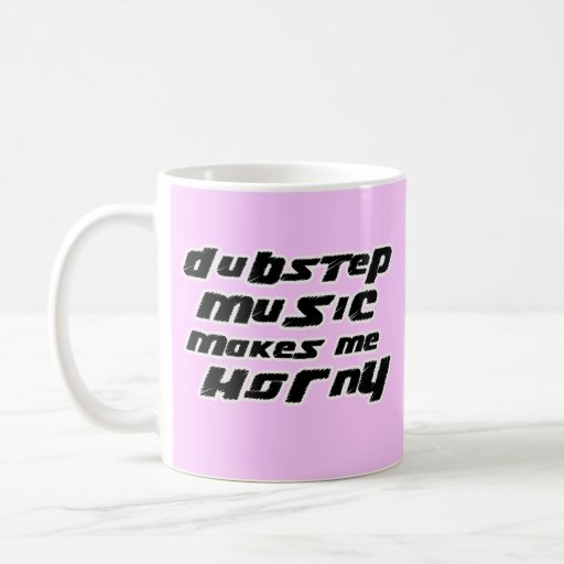Dubstep makes me horny when i fly 10