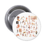 Ladies Ladies Ladies! Pinback Button