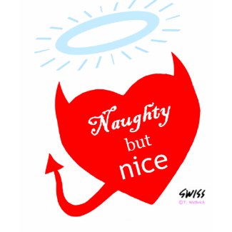 Ladies' Naughty 'n' Nice Tee Shirt shirt