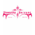 Ladies Unworthy Servant Hoodie t-shirts