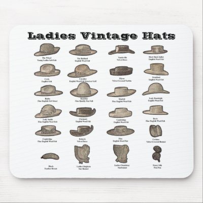 Retro Hats on This Mouse Pad Adorns 24 Vintage Ladies Hats And Tells What Type They