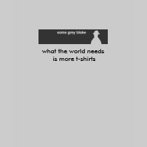 ladies' what the world needs is more t-... t-shirts by somegreybloke ladies' what the world needs is more t-... t-shirts