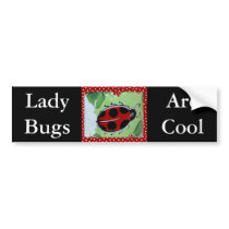 Lady Bug bumper stickers by BugsbyMaria Lady Bug bumper stickers