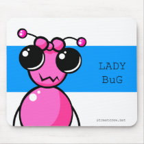 Lady BuG mousepads by Afflict Lady BuG mousepads