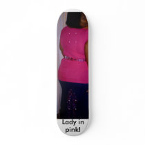 Lady in pink! skateboards