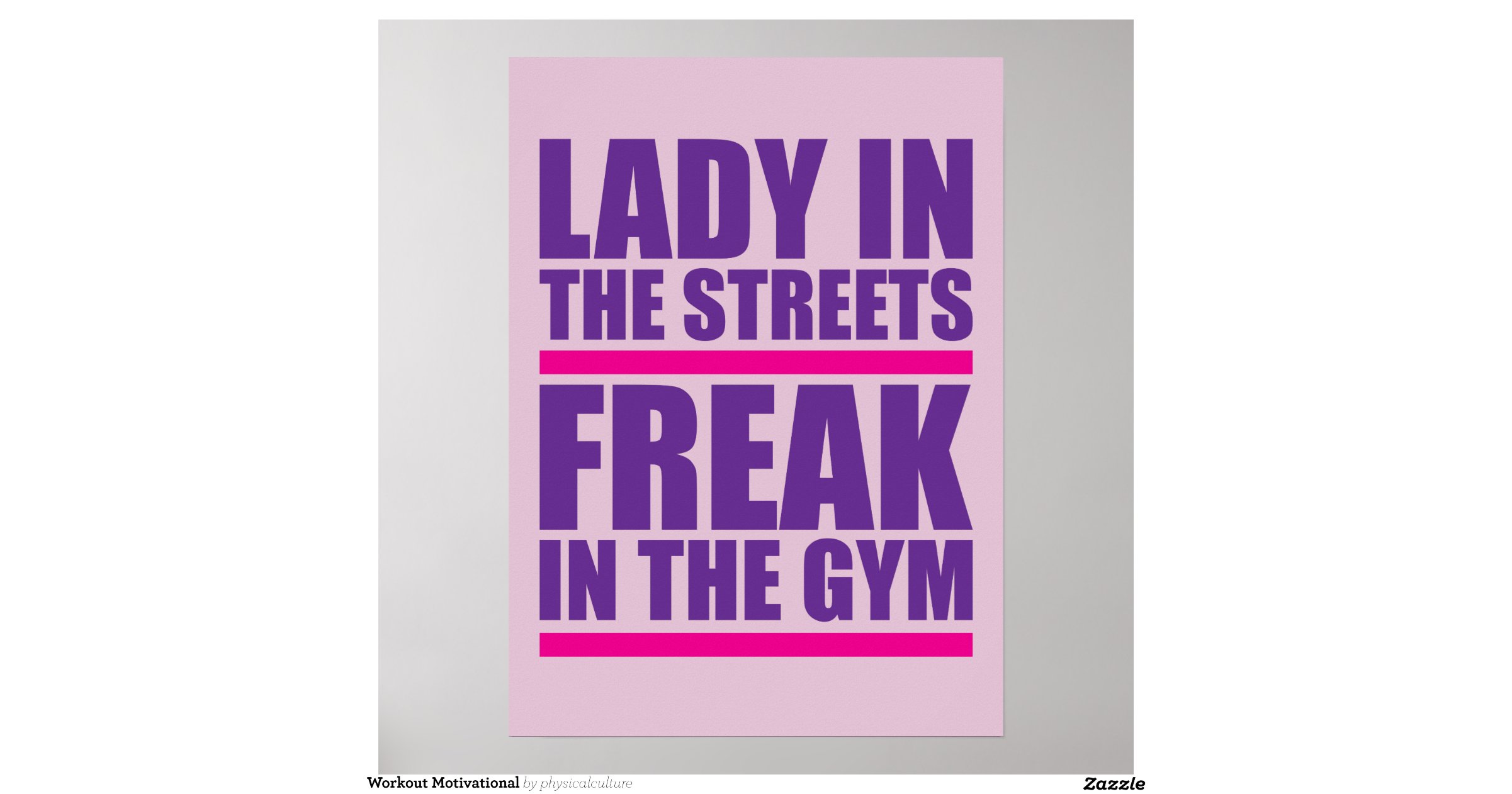 Ladyinthestreetsfreakinthegymposter