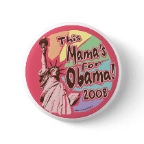 Lady Liberty Obama Mama Button 
