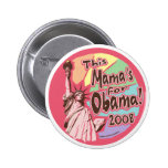 Lady Liberty Obama Mama Button 
