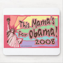 Lady Liberty Obama Mama Mousepad 