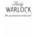 Lady WARLOCK t-shirts by VivieneRT Lady WARLOCK t-shirts