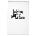 Ladybug Farm Calendar by mindyschroder Ladybug Farm Calendar