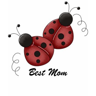 Ladybugs Best Mom Shirt shirt