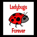 Ladybugs Forever Poster