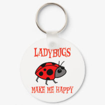 Ladybugs Make Me Happy keychains by AllPetsStore Ladybugs Make Me Happy keychains
