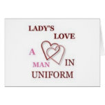Ladys Love A Man In Uniform cards