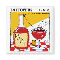 Laftovers Port Wine Cartoon Kitchen Magnet by Swisstoons Laftovers Port Wine Cartoon Kitchen Magnet