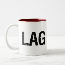 Lag Kills Gamers Coffee Mug