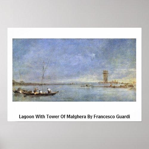 Lagoon With Tower Of Malghera By Francesco Guardi Print