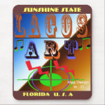 LAGOS ART 2, Florida , U. S. A, SUNSHINE STATE ... mousepads