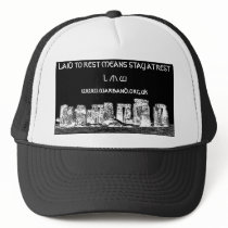 LAID TO REST MEANS STAY AT REST HAT