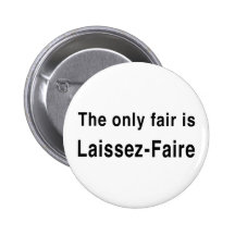 Laissez-Faire Pinback Button