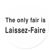 Laissez-Faire Stickers