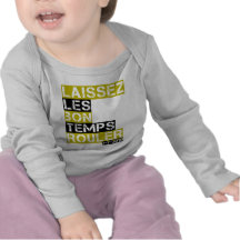 Laissez les bon temps rouler t shirts