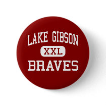 Lake Gibson - Braves - High - Lakeland Florida buttons by customteamsportswear Lake Gibson - Braves - High - Lakeland Florida buttons