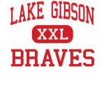 Lake Gibson - Braves - High - Lakeland Florida T-shirt