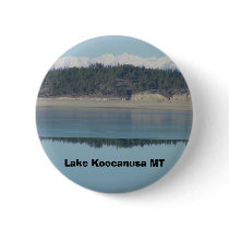 Lake Koocanusa in Eureka MT buttons by TenLakesRealty Lake Koocanusa in Eureka MT buttons