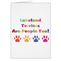 Lakeland Terriers Are People Too cards by mrscookiedog Lakeland Terriers Are People Too cards