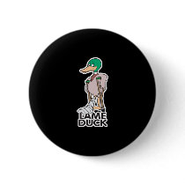 Lame Duck Pin