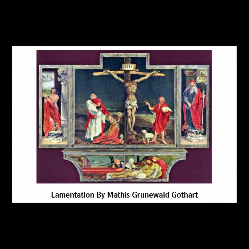 Lamentation By Mathis Grunewald Gothart Print