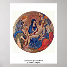 Lamentation Of Christ Tondo By French Champion Posters