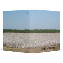 Land of Cotton Field Binder by forbes1954 Land of Cotton Field Binder