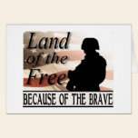Land of the Free Because of the Brave cards