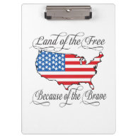 Land of the Free because of the Brave Patriotic US Clipboards