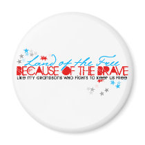 Land of the Free: Grandsons Fridge Magnet