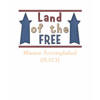 Land Of The Free Osama Bin Laden Dead USA shirt